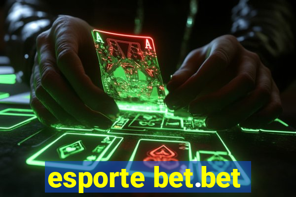 esporte bet.bet