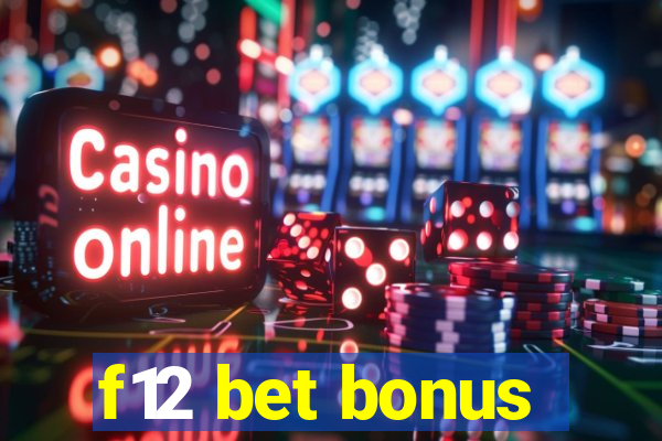 f12 bet bonus