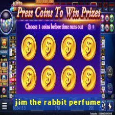 jim the rabbit perfume