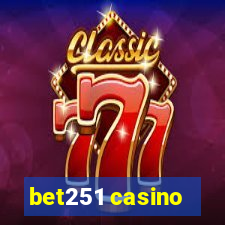 bet251 casino