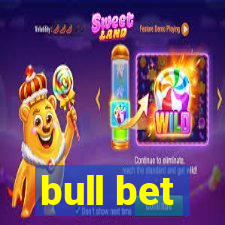 bull bet