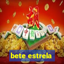 bete estrela