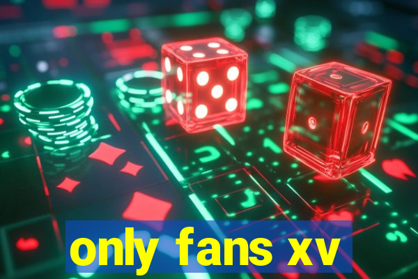 only fans xv