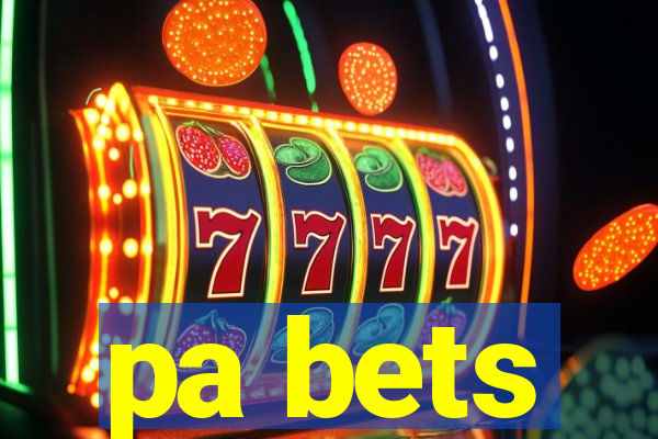 pa bets