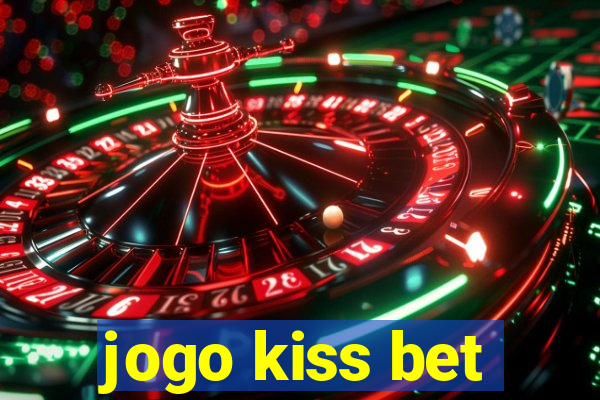 jogo kiss bet