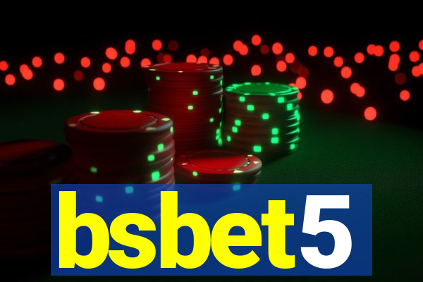 bsbet5