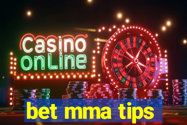 bet mma tips