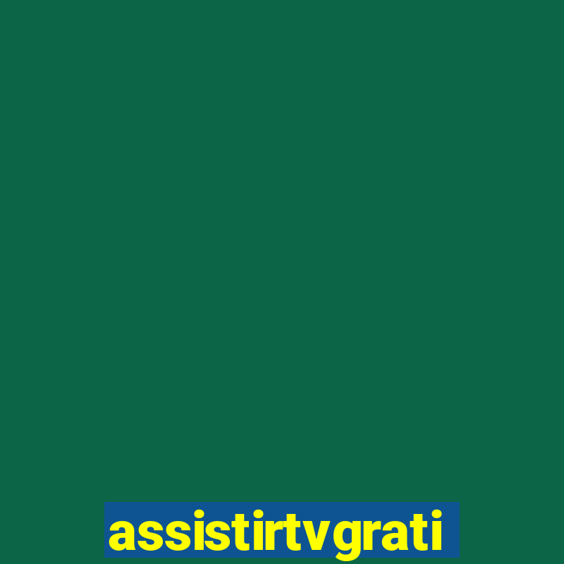 assistirtvgratis