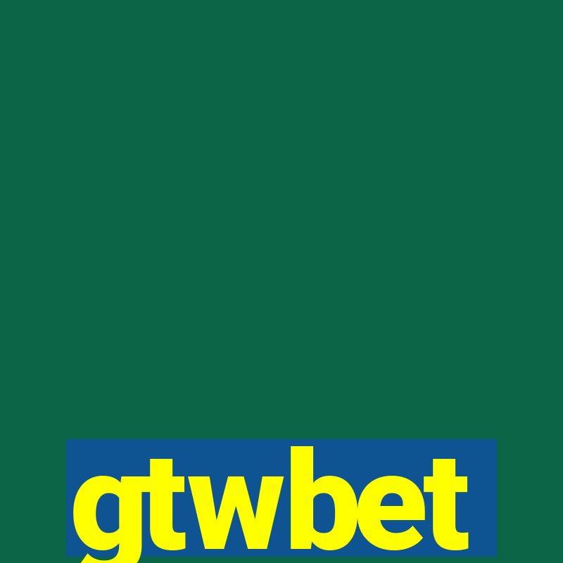 gtwbet