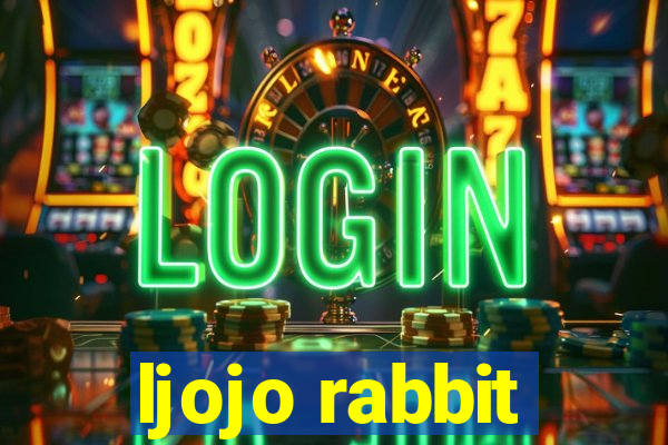 ljojo rabbit