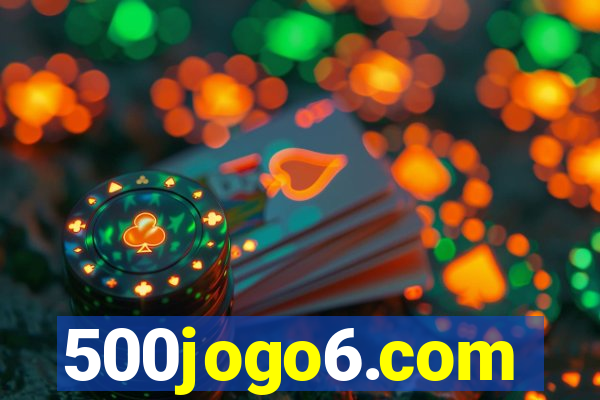 500jogo6.com