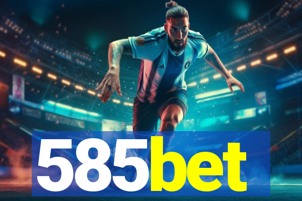 585bet