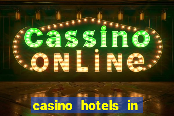 casino hotels in las vegas nv