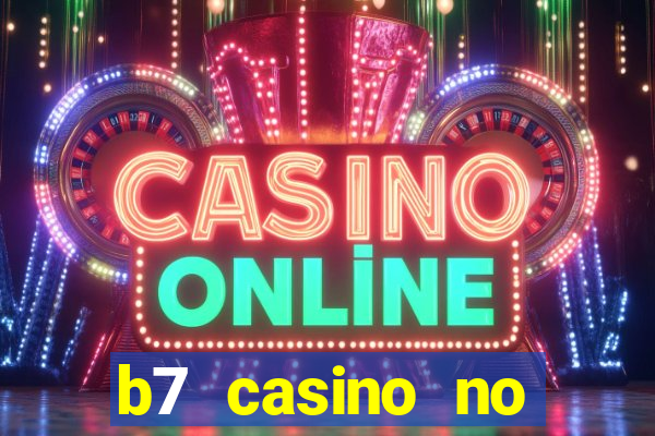 b7 casino no deposit bonus code