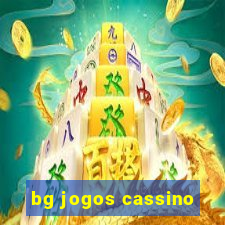 bg jogos cassino