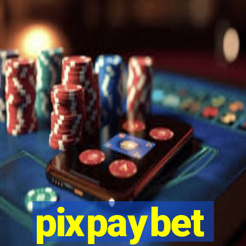 pixpaybet