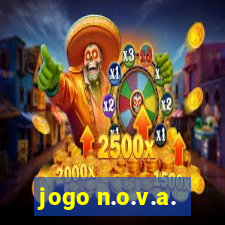 jogo n.o.v.a.