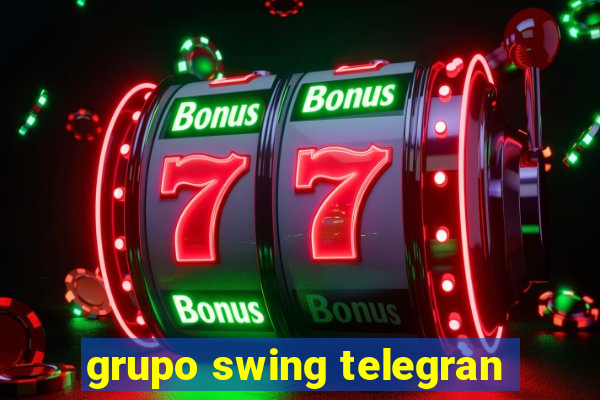 grupo swing telegran