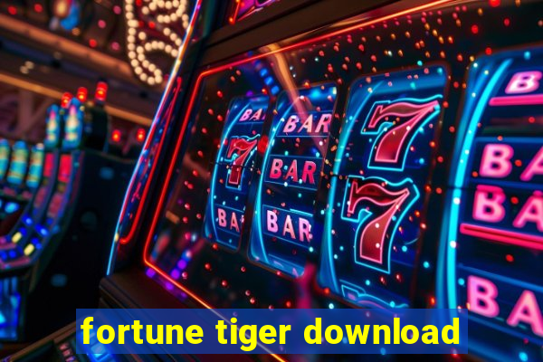 fortune tiger download