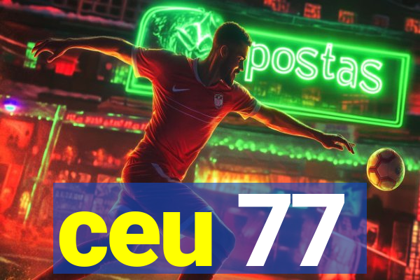 ceu 77