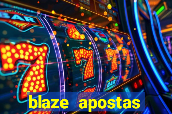 blaze apostas ganhar dinheiro