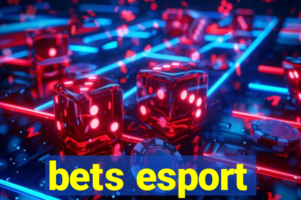 bets esport