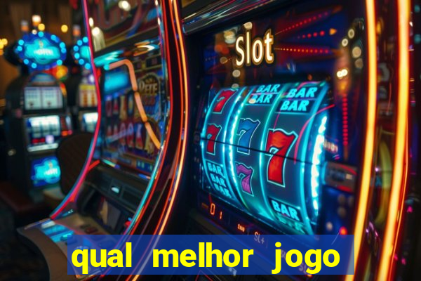 qual melhor jogo para ganhar dinheiro de verdade