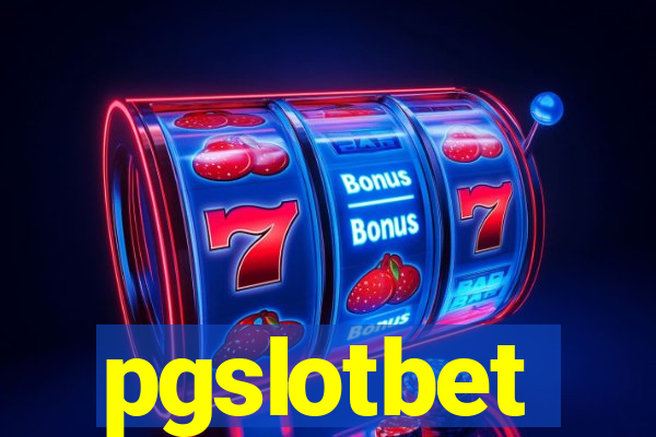 pgslotbet