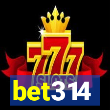 bet314