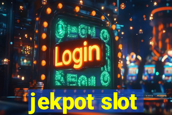 jekpot slot