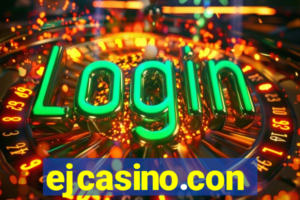 ejcasino.con