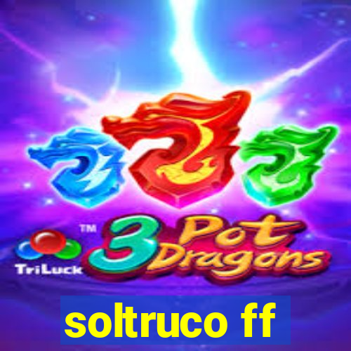 soltruco ff