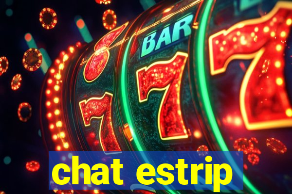 chat estrip