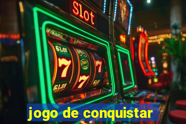 jogo de conquistar