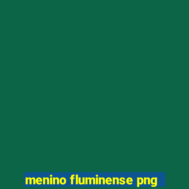 menino fluminense png