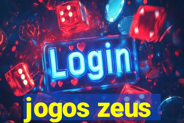 jogos zeus