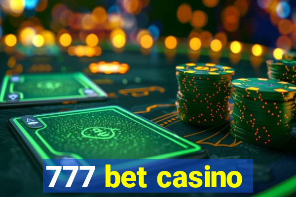 777 bet casino