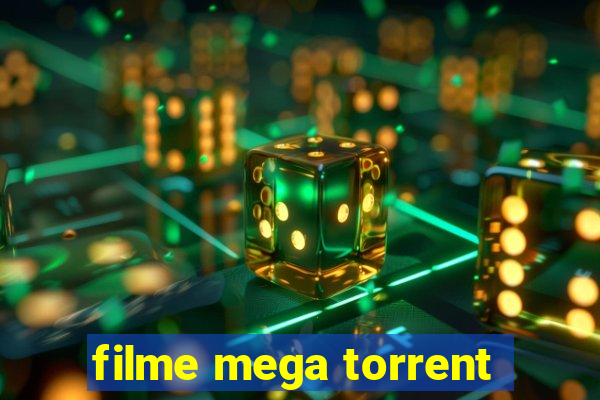 filme mega torrent