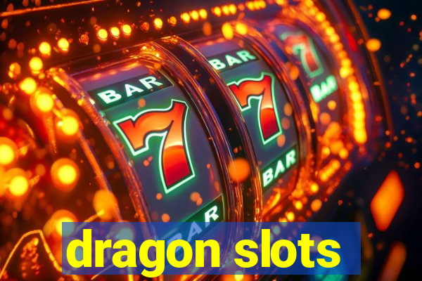 dragon slots