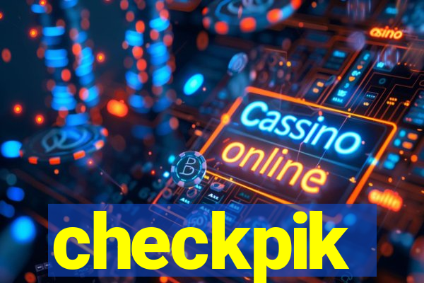 checkpik