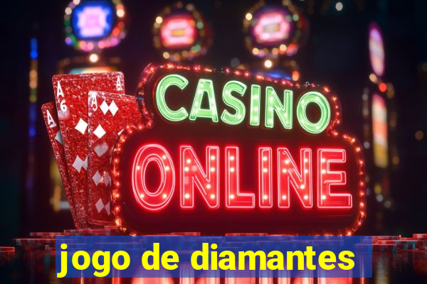 jogo de diamantes