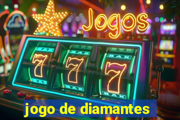 jogo de diamantes