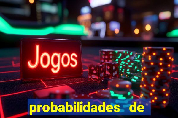 probabilidades de jogos de futebol