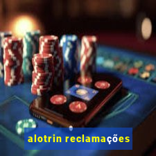 alotrin reclamações