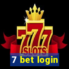 7 bet login