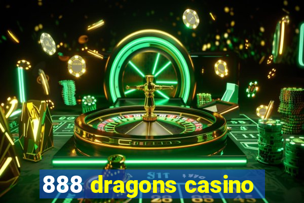 888 dragons casino