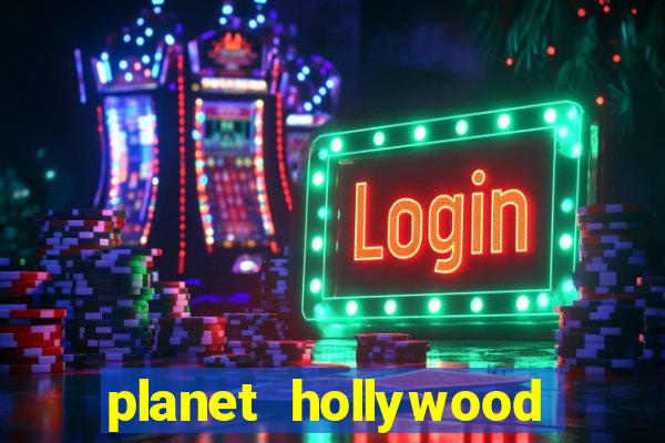 planet hollywood resort & casino