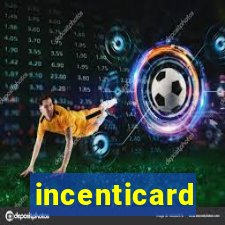 incenticard