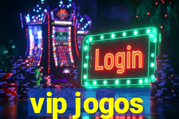 vip jogos