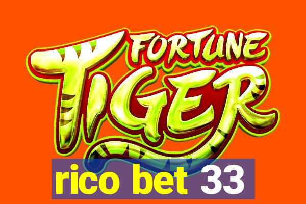 rico bet 33